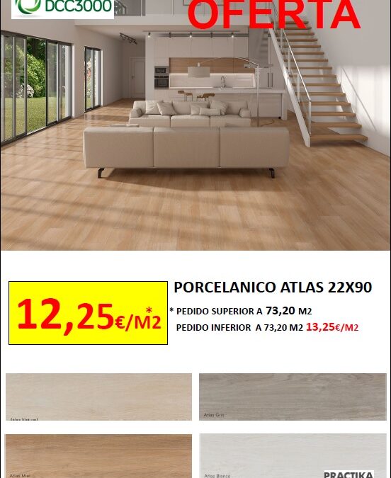 OFERTA!! PORCELANICO ATLAS 22X90