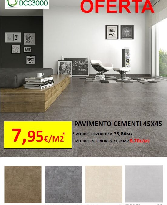 OFERTA!! PAVIMENTO CEMENTI 45X45