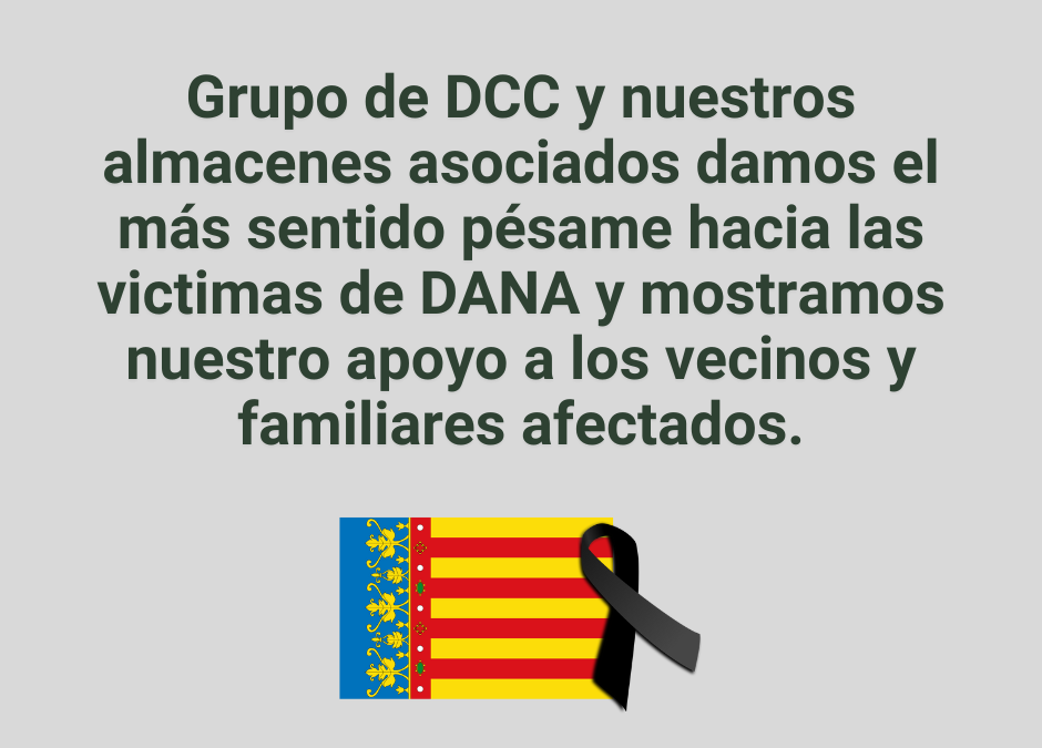 Grupo DCC y almacenes asociados están con VALENCIA.